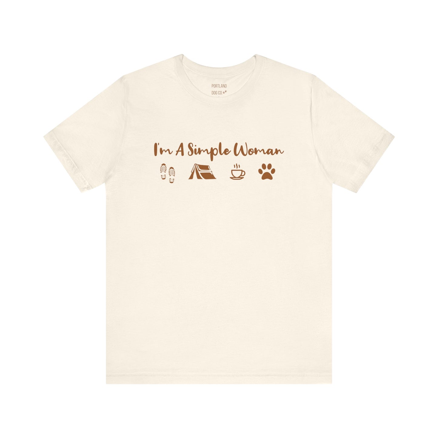 I'm A Simple Woman Tee